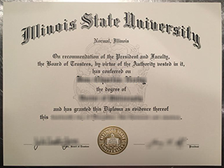 Would like to buy a fake Illinois State University bachelor degree online